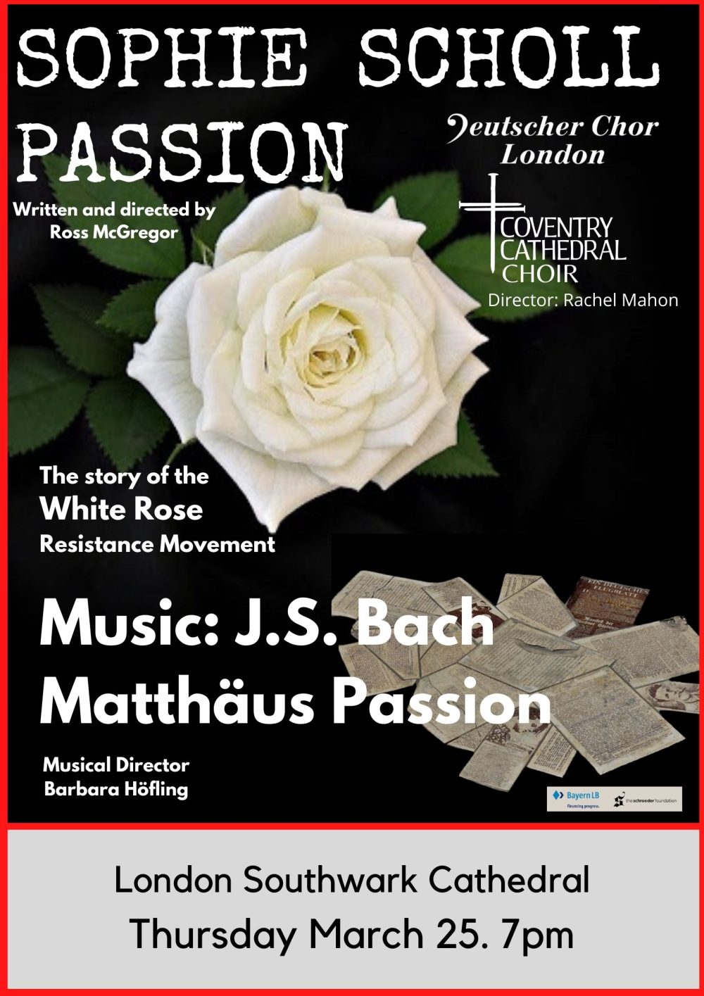 Sophie Scholl Passion – St Matthew Passion